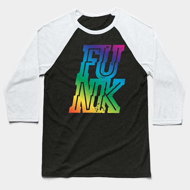 Funk Music Baseball T-Shirt by Rayrock76